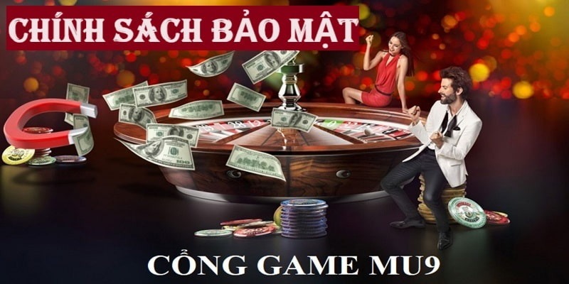 MU9 bảo mật dữ liệu khách hàng tối ưu